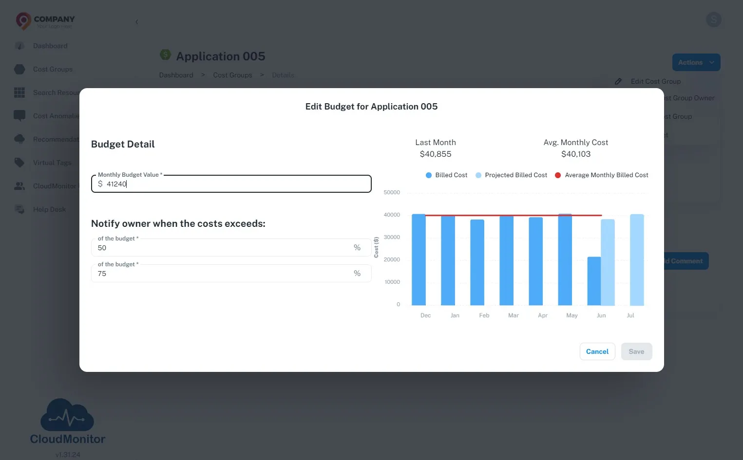 CloudMonitor automatically calculates the average monthly costs for your reference