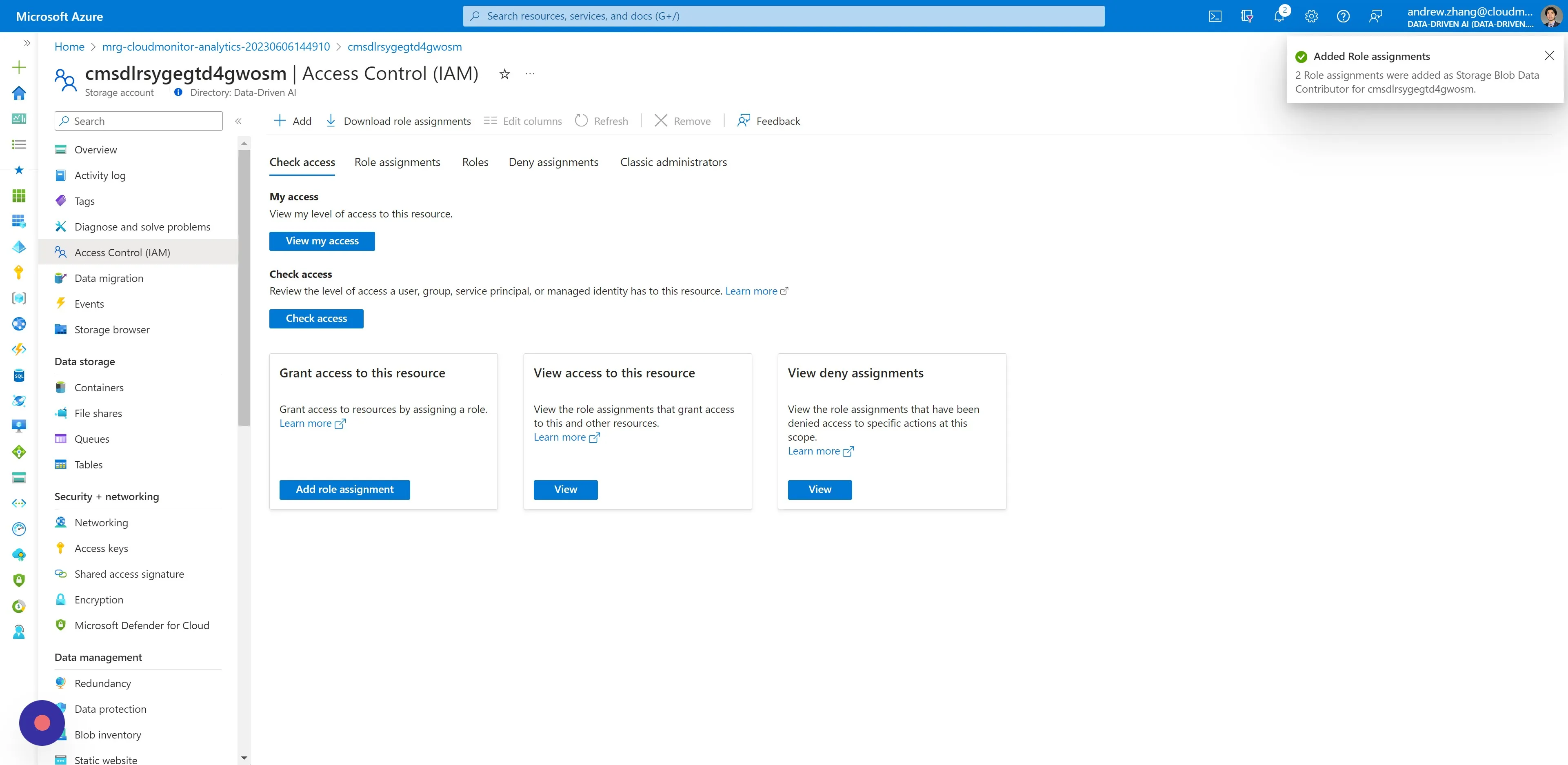 You will receive a notification for successfully assigning the Storage Blob Data Contributor Roles