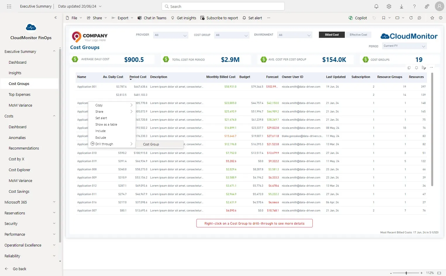 Right-click the cost group to be used and select "Cost Group" from the drill-through menu