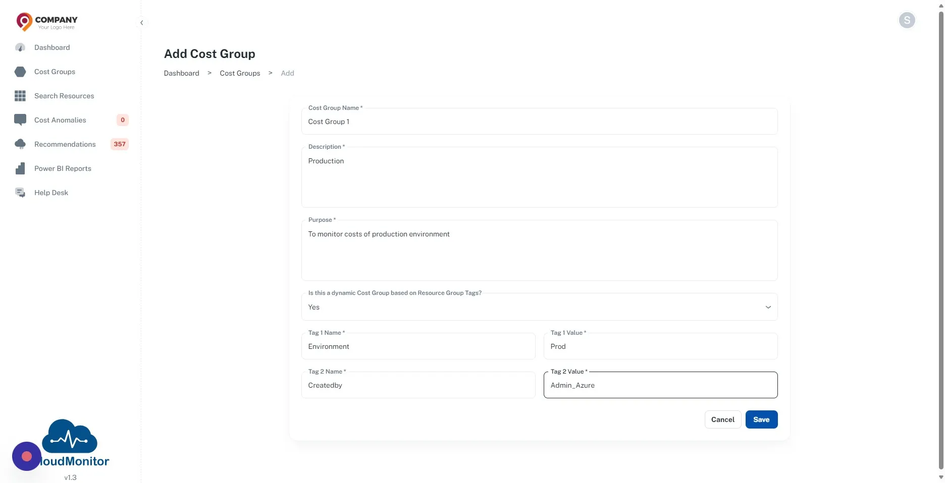 Add the tags which need to be allocated to the Cost Group, then click on the Save button