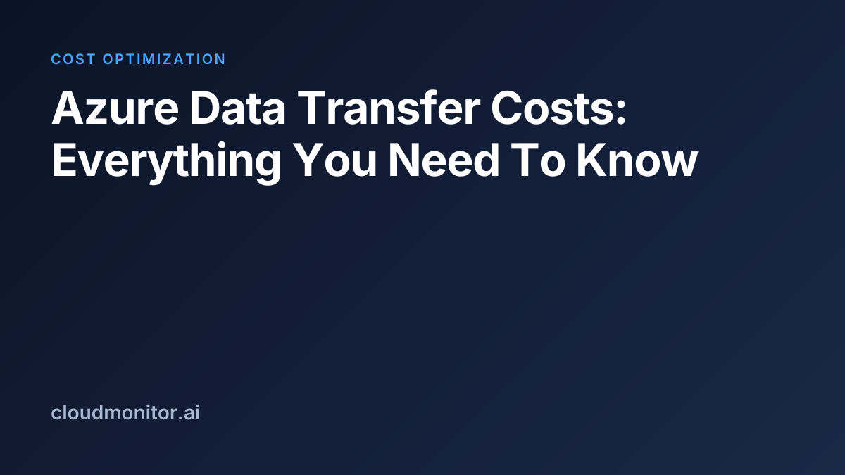 Azure bandwidth pricing Azure Data Transfer Costs Everything
